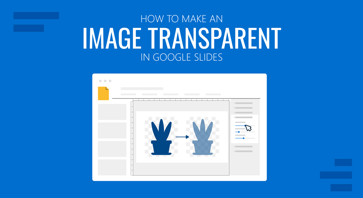 Couverture pour savoir comment rendre une image transparente dans Google Slides