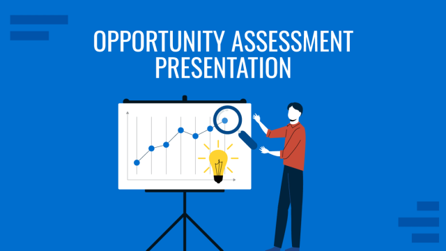 Mastering Opportunity Assessment Presentations