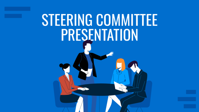 How to Create Steering Committee Presentations