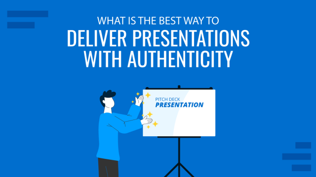 What is the Best Way to Deliver Presentations with Authenticity