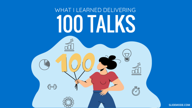 What I Learned After Delivering 100 Talks in 1 Year