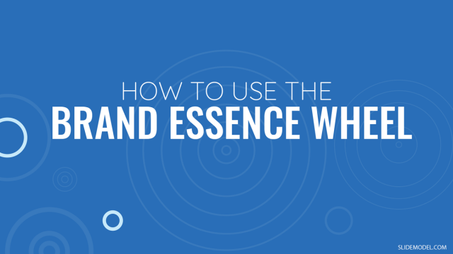 How to Use the Brand Essence Wheel