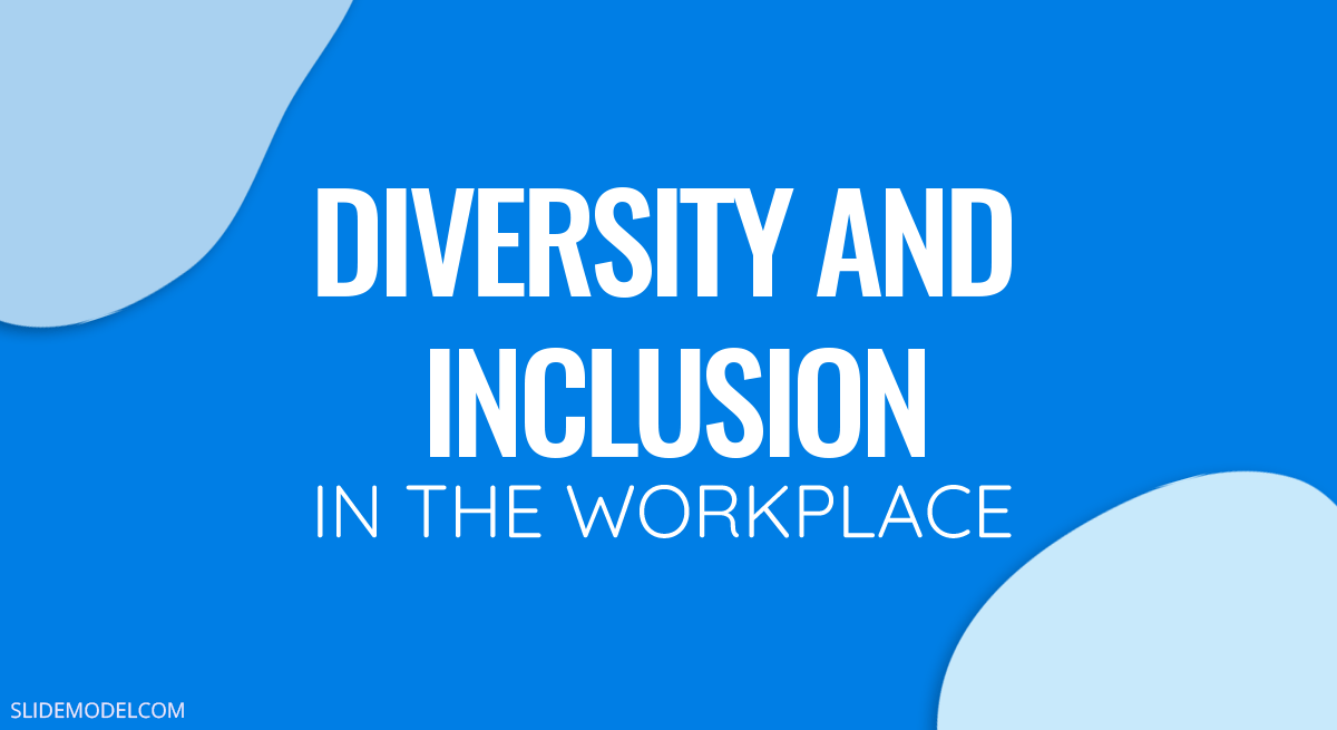 Diversity and Inclusion in the Workplace PPT Template 