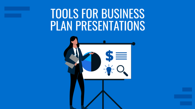 Tools for Business Plan Presentations