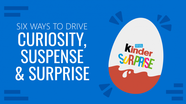 How to Drive Curiosity, Suspense, and Surprise in your Presentations
