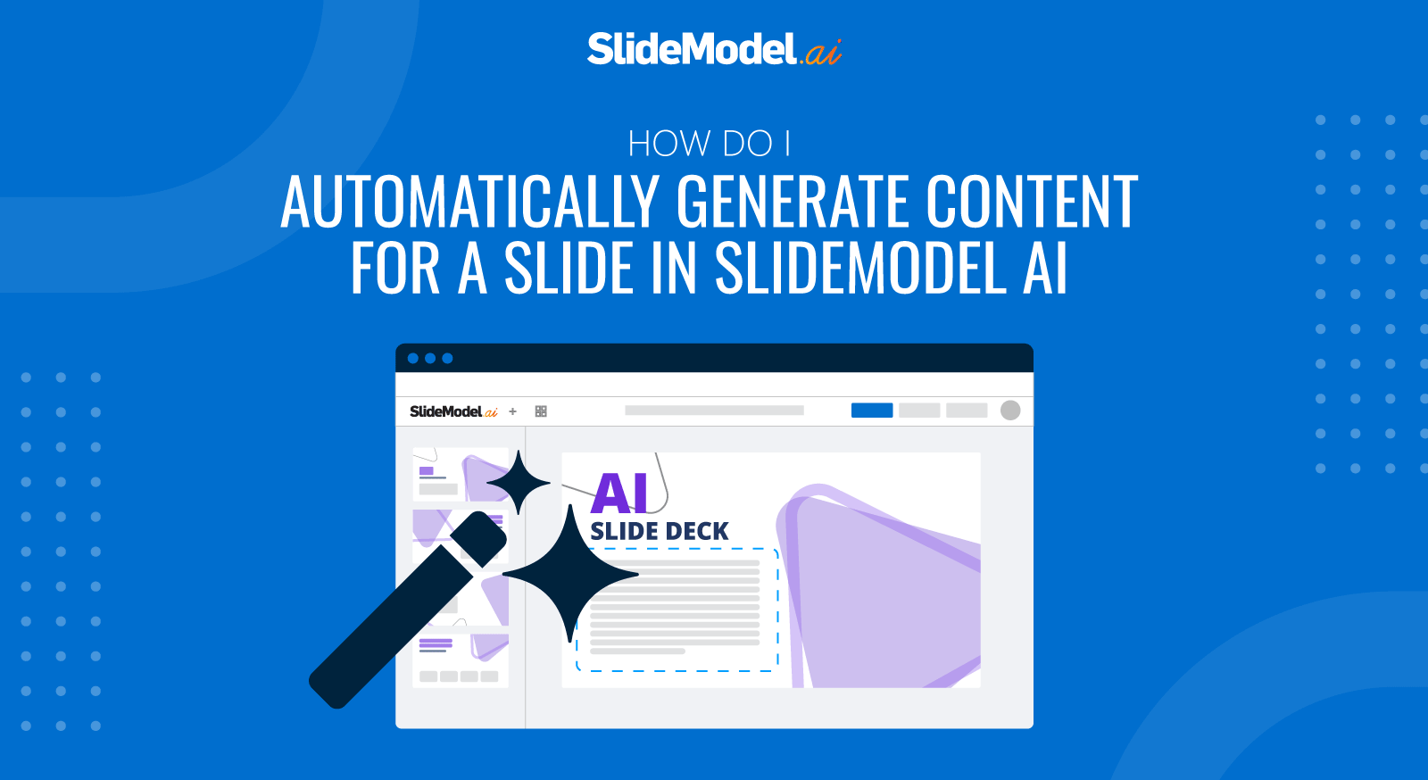 How Do I Automatically Generate Content For a Slide in SlideModel AI