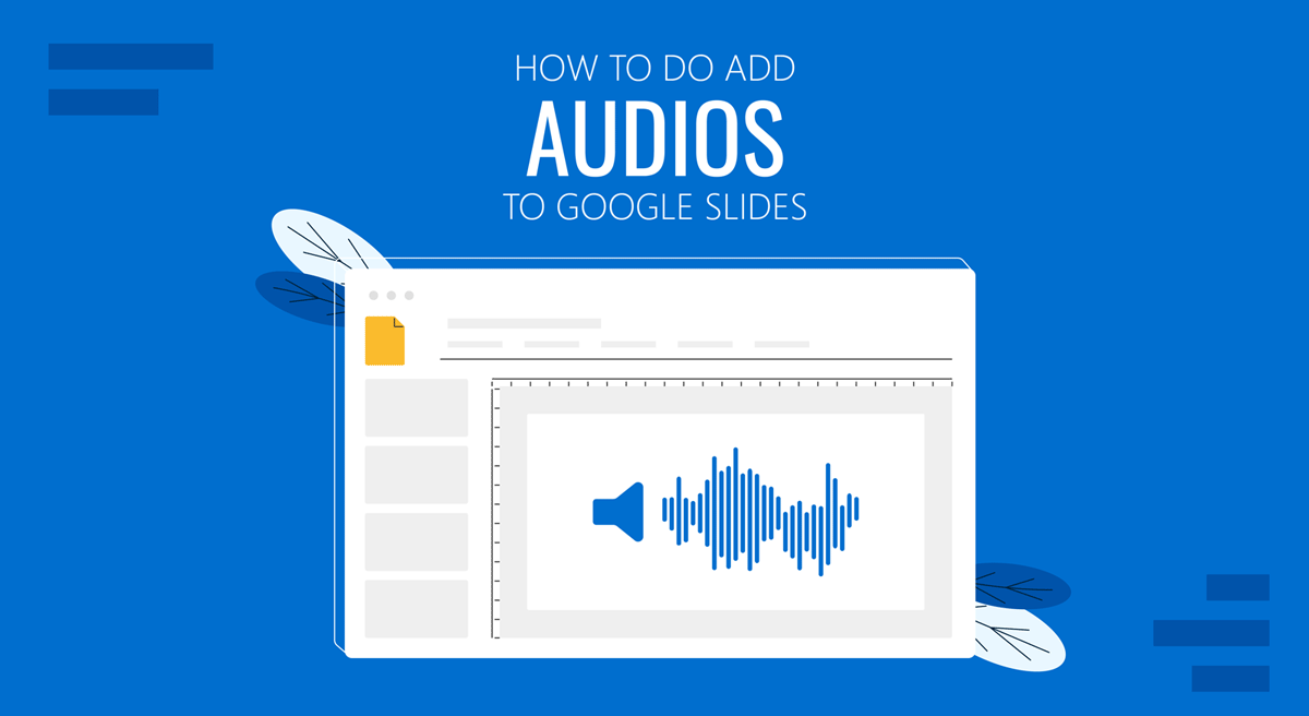 Couverture pour savoir comment ajouter des audios à Google Slides