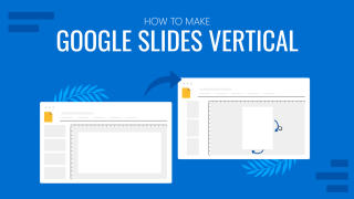 how to make slides presentation vertical