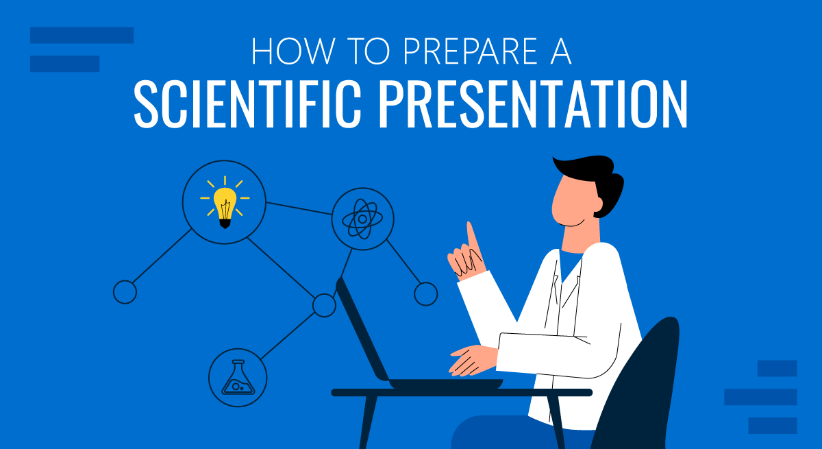 give a scientific presentation