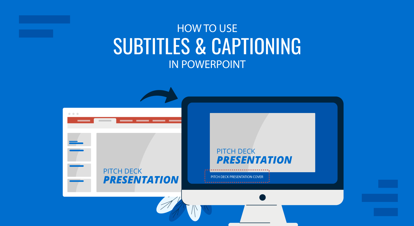 Using Subtitles and Captioning in PowerPoint