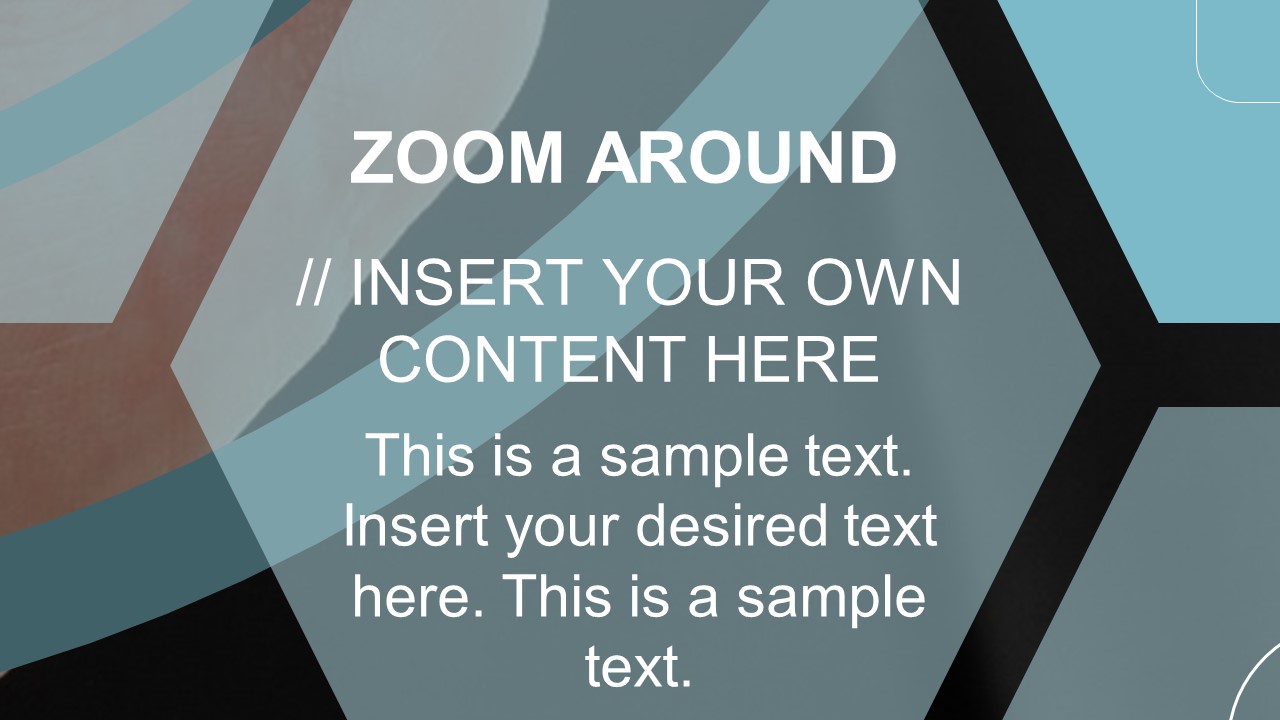 PowerPoint Layout of Zoom in Hexagon 