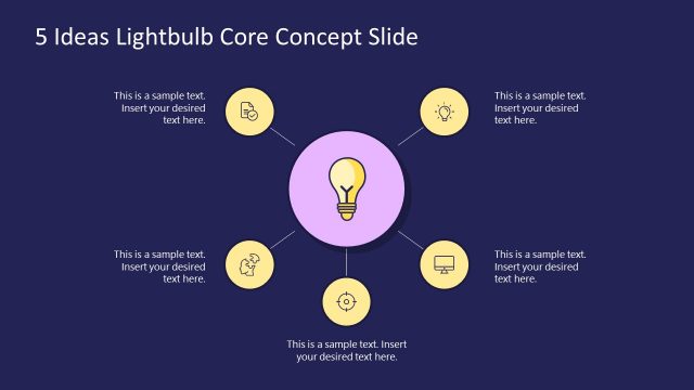 5 Steps Ideas Lightbulb Core Concept PPT
