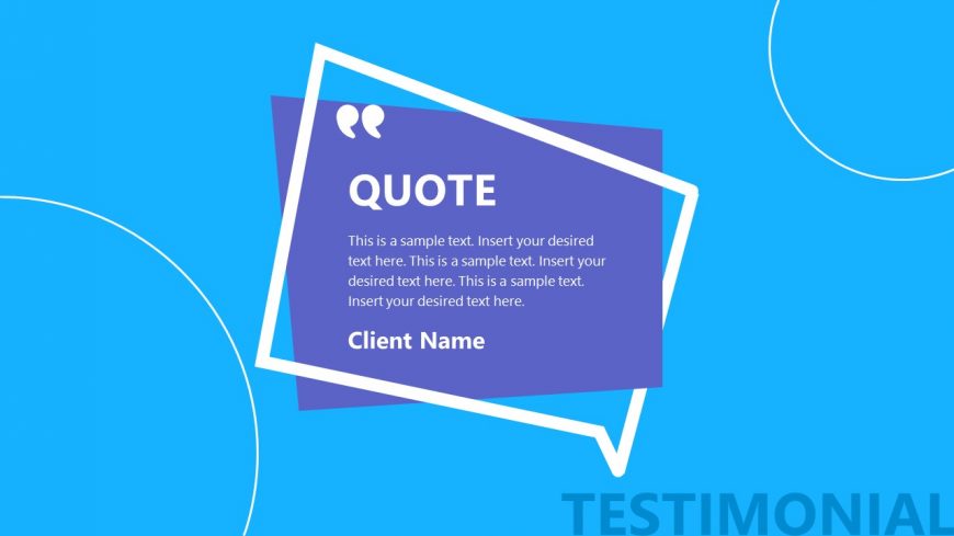 Quote and Speech Bubble Slide for Customer Feedback