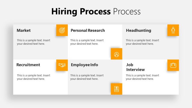 6 Steps Hiring Process PowerPoint