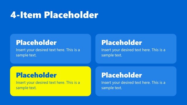 Four Item Placeholder PPT Slide