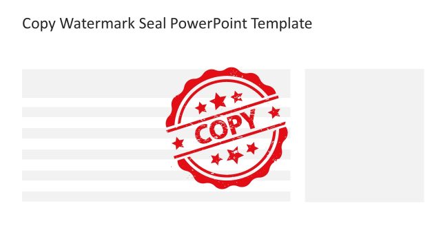 Copy Watermark Seal PPT Template