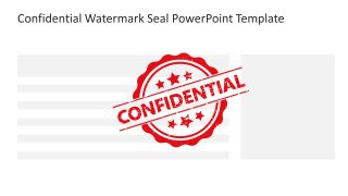 Confidential Watermark Seal Template for PowerPoint 