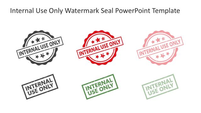Internal Use Watermark Seal PPT Slide