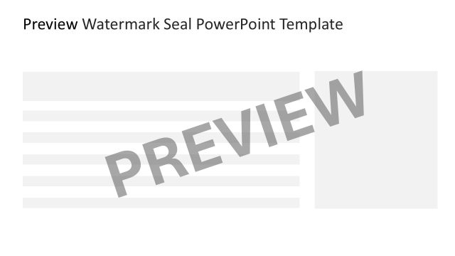 Preview Watermark Seal Template PPT Slide