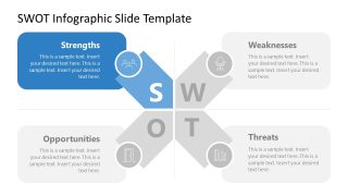 SWOT Infographic Slide Template with Strengths, Weaknesses, Opportunities, and Threats quadrants in blue and gray.