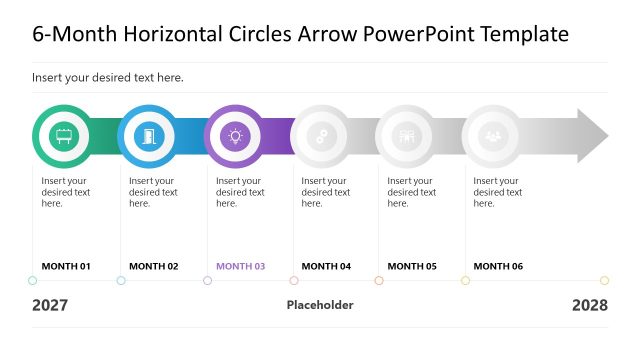 Step 3 Presentation – 6-Month Horizontal Circles Arrow Slide Template