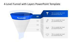 Customizable 4-Level Funnel with Layers PPT Template