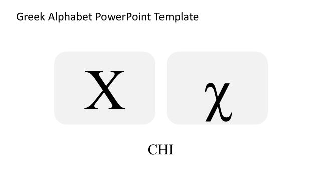 Slide for Chi – Greek Alphabet Template