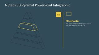 Customizable 6 Steps 3D Pyramid Infographic PPT Template