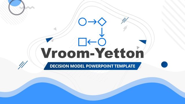 Vroom-Yetton Decision Model PowerPoint Template