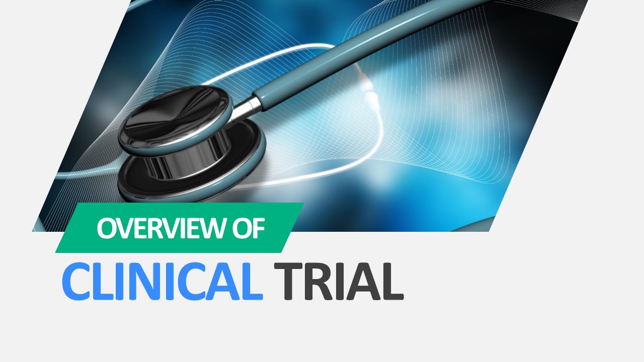 Clinical Trial PowerPoint Template Overview