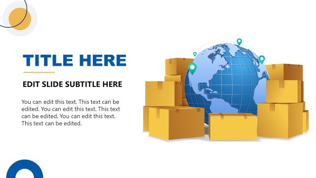 Editable Shipping Industry PPT Template