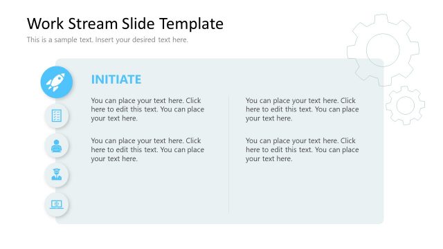 Initiate Key Point Slide for Work Stream PPT Template