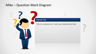 Mike Question Mark Diagram Template for PowerPoint