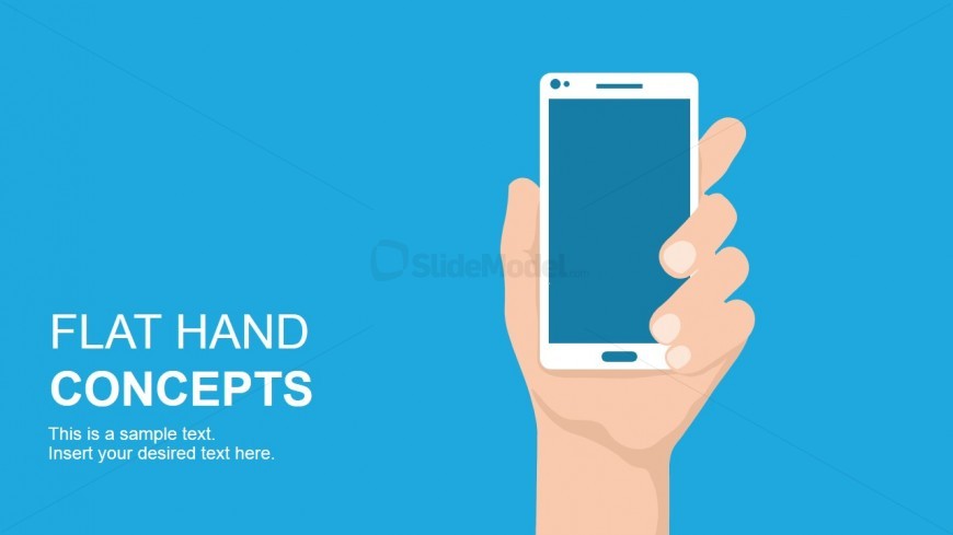 Flat Hand with Smartphone Device
