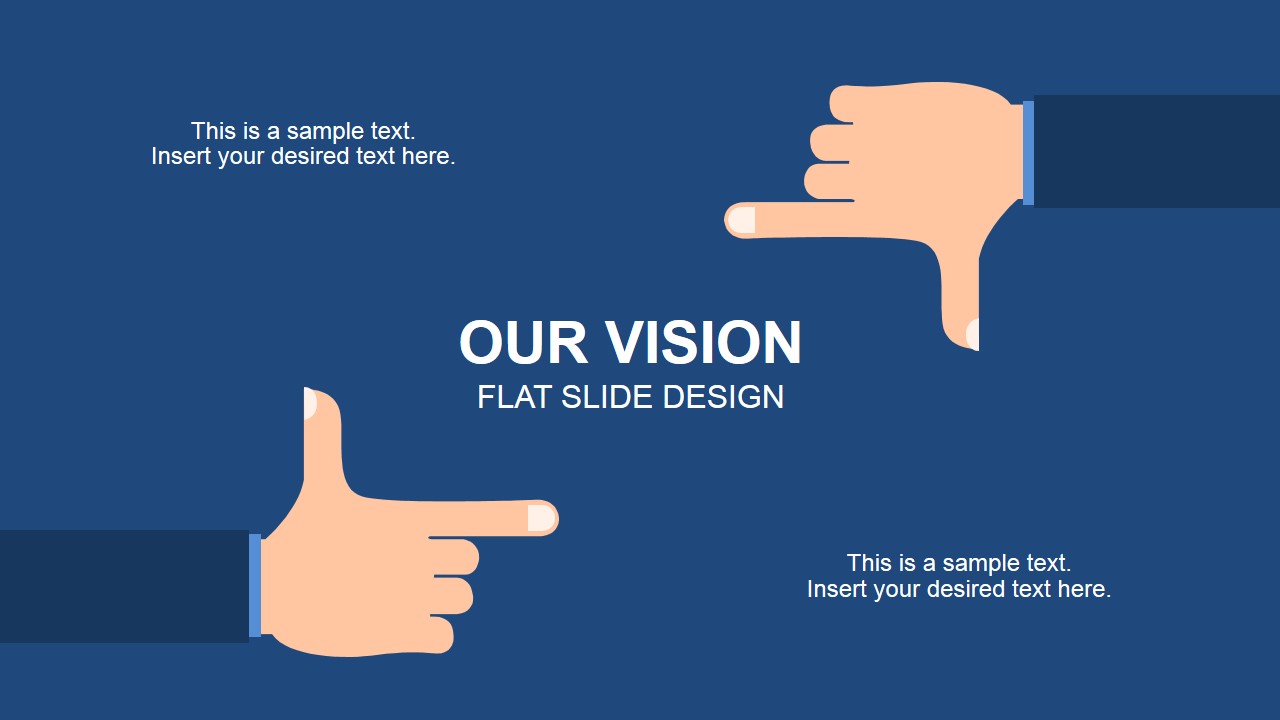 Follow our example. Our Vision our Mission Design. Flat Vision. Our Flat. Vision Slide viewer.