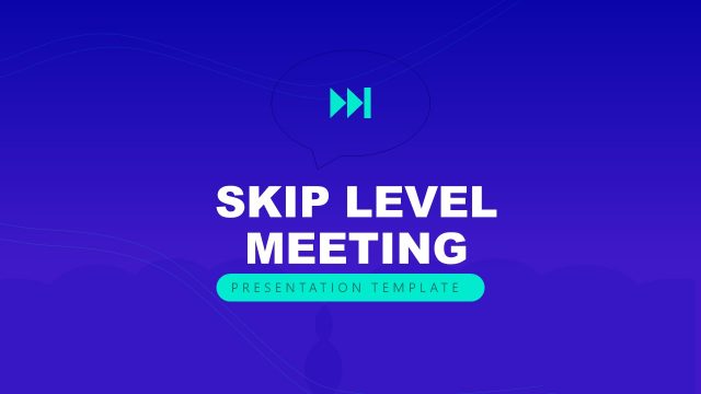 Skip Level Meeting Presentation Template