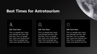 Three Columns Slide for Best Times of Astrotourism Presentation