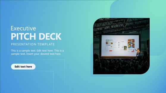 Editable Executive Pitch Deck PPT Template