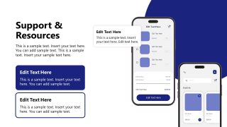 Support & Resources Slide with Mobile Mockups 