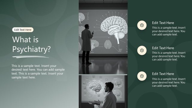 What is Psychiatry – Psychiatric Presentation Template