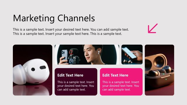 Marketing Channel Slide with Text & Images