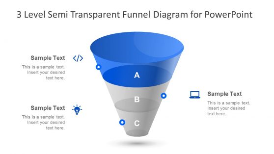 Semi transparent Diagram Funnel 