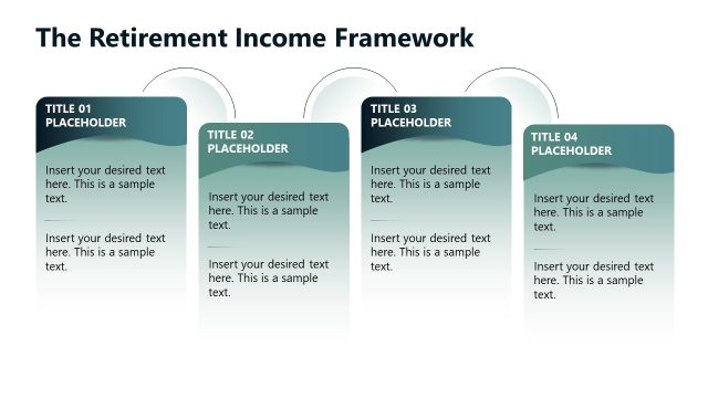 The Retirement Income Framework PPT Slide