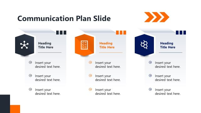 Communication Plan Slide with Three Columns & Infographics