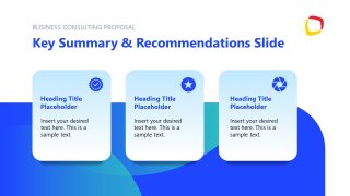 Key Summary Slide for Consulting Proposal PPT Template