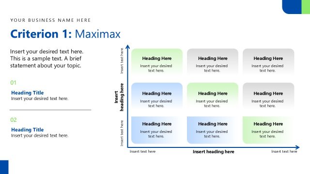 Maximax Criteria Slide – Decision Making Under Uncertainty PPT Template