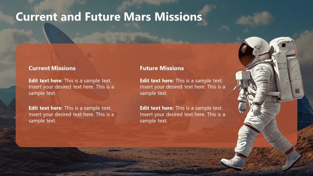Current & Future Mars Mission Template Slide