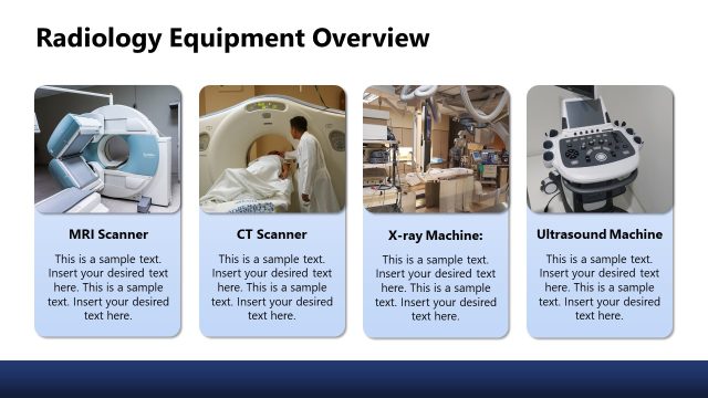 Radiology Equipment Overview PPT Template Slide