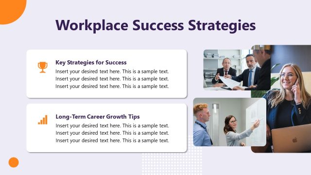 Customizable Workplace Success Strategies PPT Slide