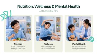 Wellness & Nutrition - Pediatrics Slide Deck